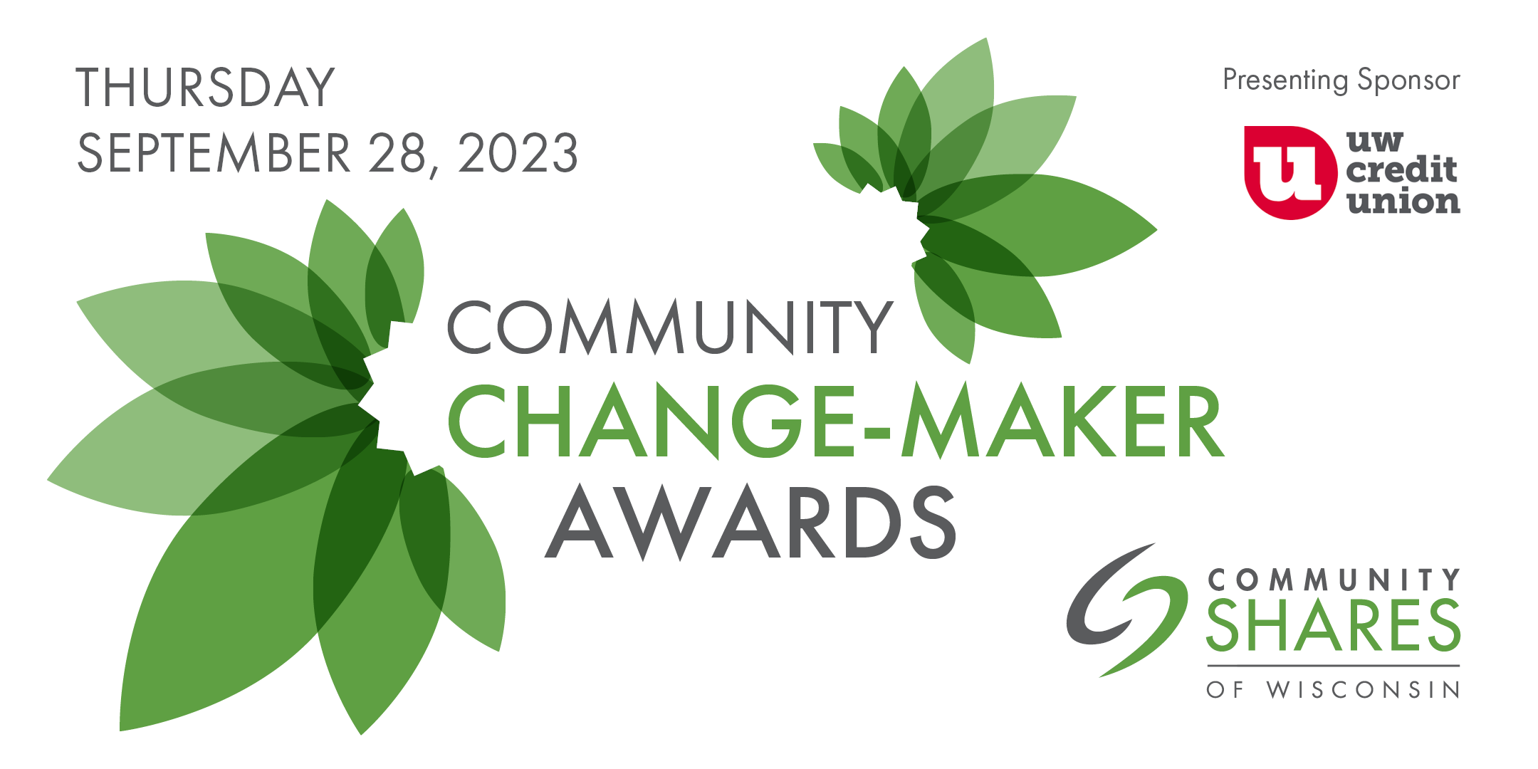 The Community Change-Maker Awards logo in the center with the UW Credit Union logo in the top right corner and the Community Shares logo in the bottom right corner.
